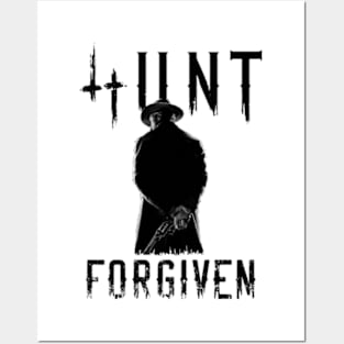 🧟 HUNTforgiven 🧟 Posters and Art